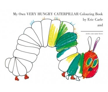 My Own Very Hungry Caterpillar Colouring Book